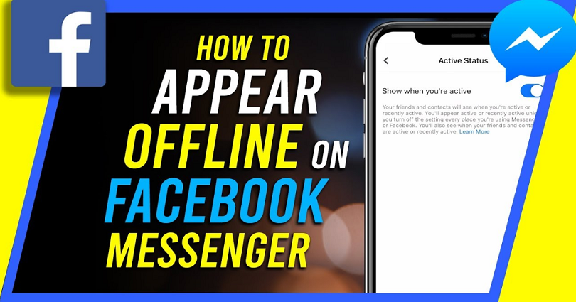 how to Appear Offline on Facebook Messenger