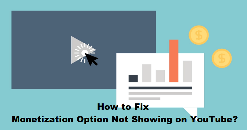 How to Fix Monetization Option Not Showing on YouTube