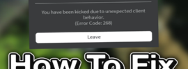 How to Fix You have been kicked due to unexpected client behavior in Roblox