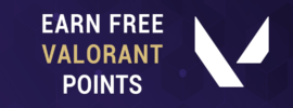 Earn Free Valorant Points