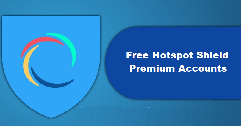 Free Hotspot Shield Premium Accounts