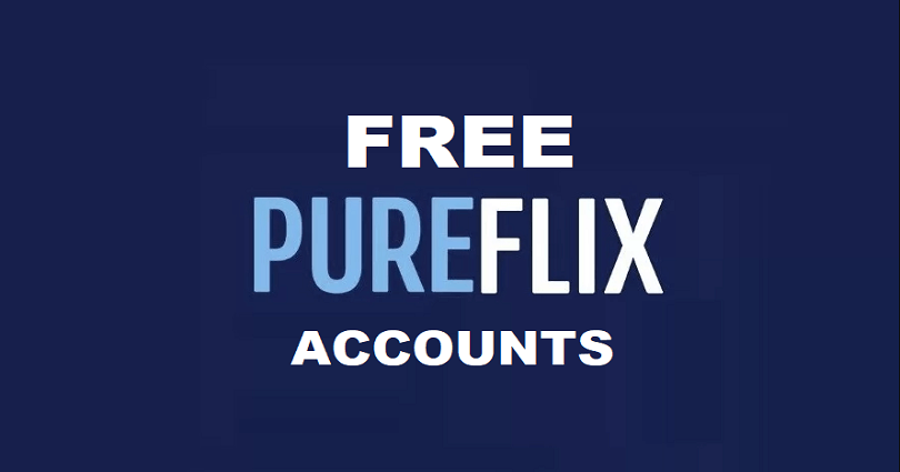 Free Pure Flix Accounts