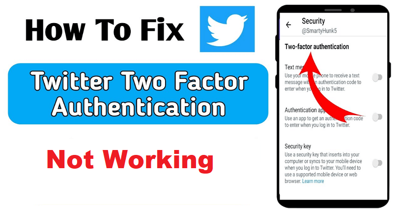 How to Fix Twitter 2FA Not Working