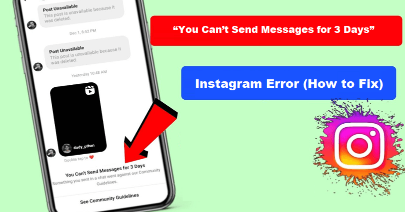 How to Fix You Can’t Send Messages for 3 Days on Instagram