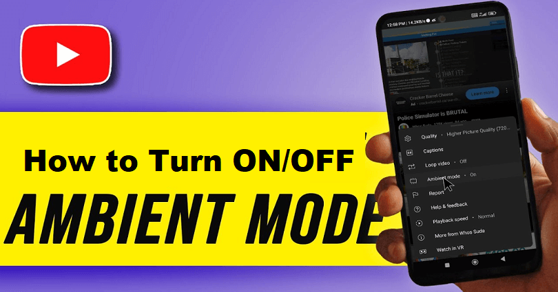 How to Turn On or Off Ambient Mode on YouTube