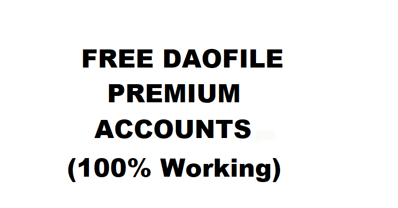 free daofile premium accounts