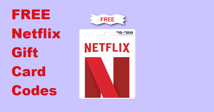 free netflix gift card codes