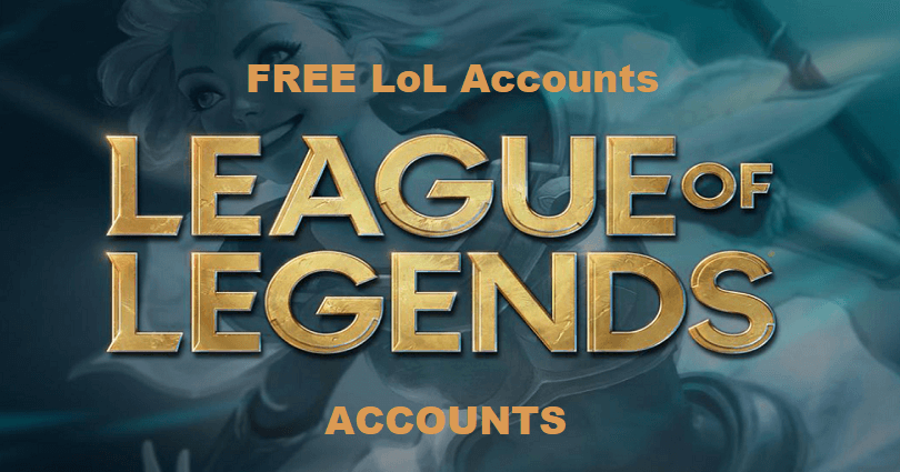 Free League of Legends Accounts