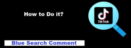 How to Do the Blue Search Comment on TikTok