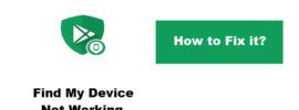 How to Fix Find My Device Not Working