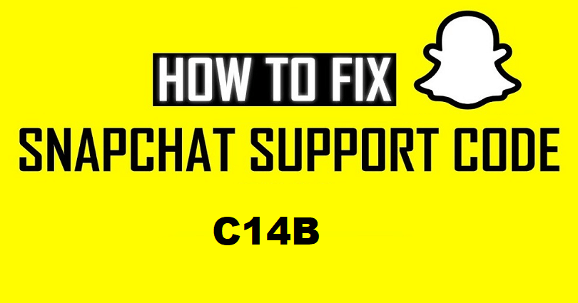 How to Fix Snapchat Support Code C14B