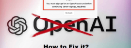 How to Fix You must sign up for an OpenAI account before continuing