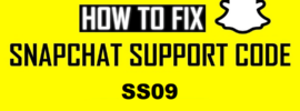how to fix snapchat support code SS09