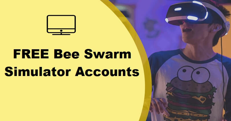 Free Bee Swarm Simulator Accounts