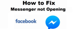 How to Fix Messenger Not Opening