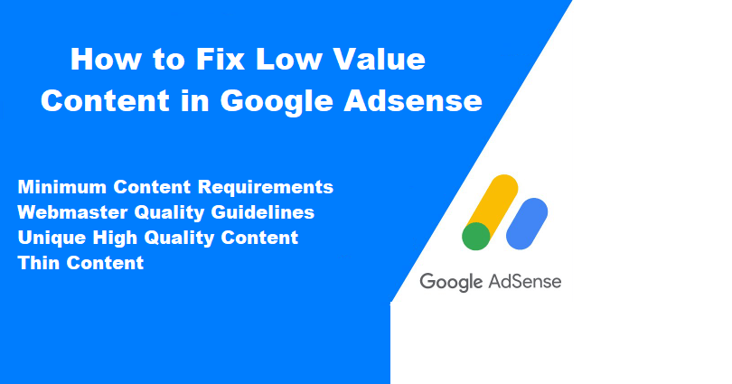 How to Fix low value content in adsense