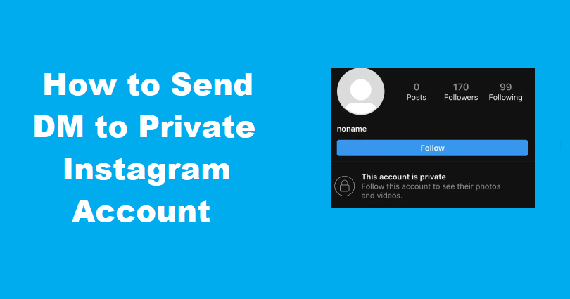 How to Send a Direct Message to a Private Account on Instagram