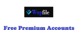 Free Wupfile Premium Accounts