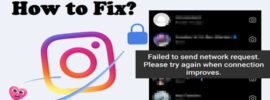 How to Fix Failed to send network request on Instagram