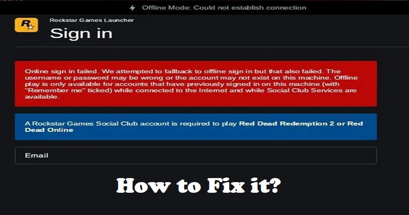 How to Fix Offline Mode in Rockstar Games Launcher