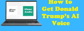 How to Get Donald Trump’s AI Voice