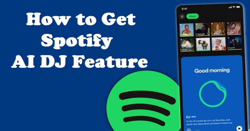 How to Get Spotify AI DJ