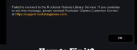 Failed to connect to the Rockstar Games Library Service