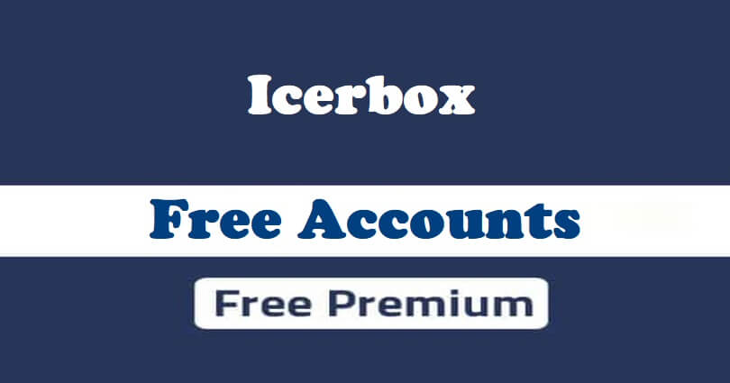 Free IcerBox Premium Accounts