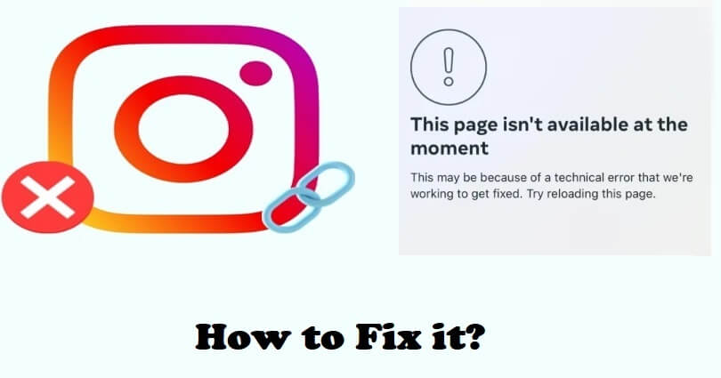 How to Fix Page isn’t available at the moment on Instagram