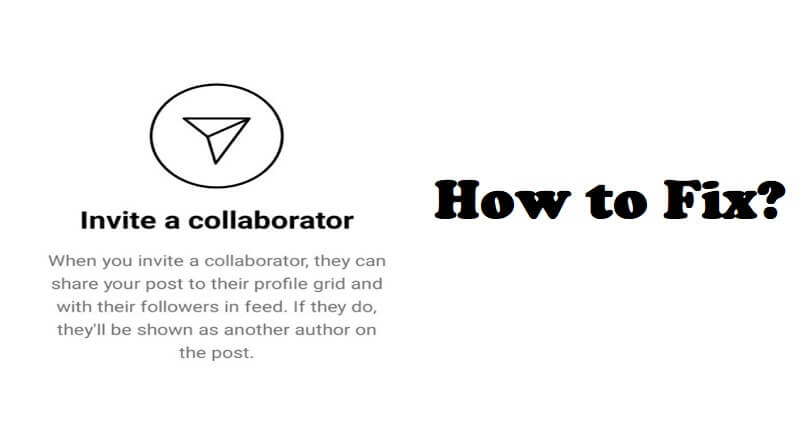 Invite Collaborator Not Showing Instagram