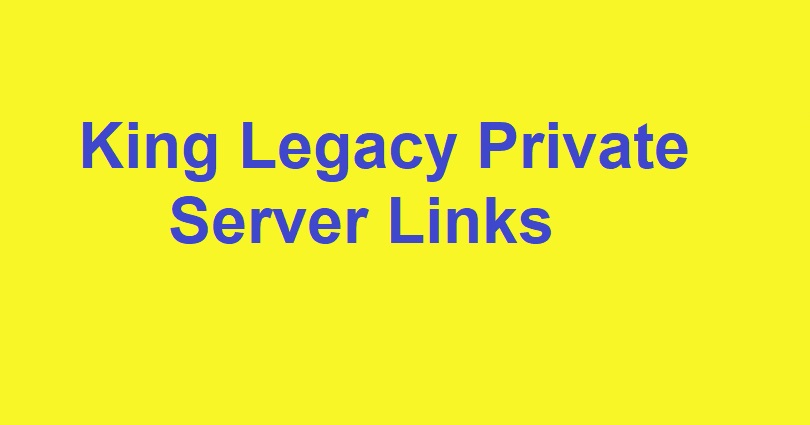 King Legacy Working Private Servers Links - 2023