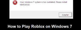 How to Play Roblox on Windows 7