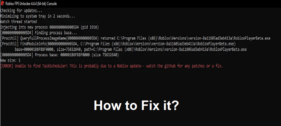 Unable to find TaskScheduler on Roblox FPS Unlocker