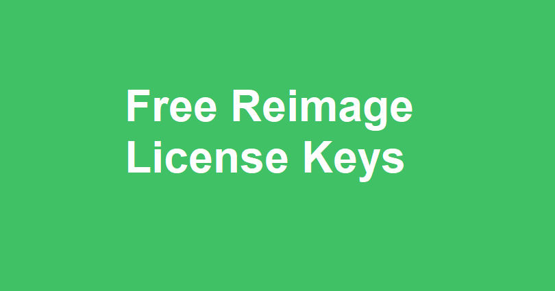 Free Reimage License Keys