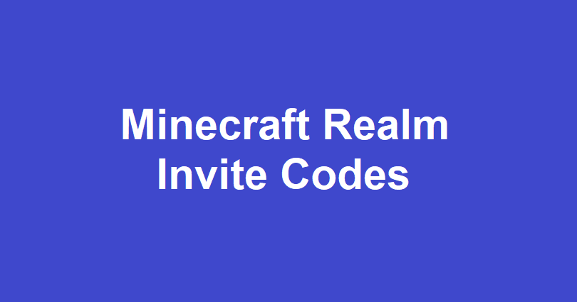 Minecraft Realm Invite Codes