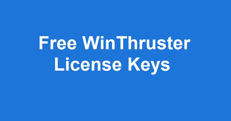 Free WinThruster License Keys