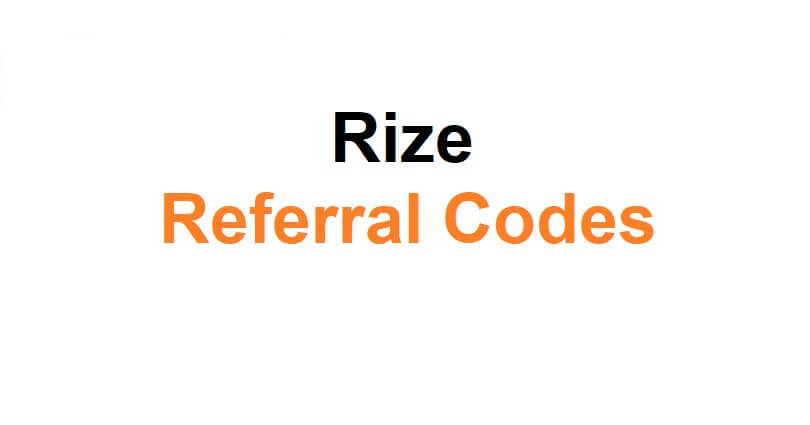 Rize Referral Codes