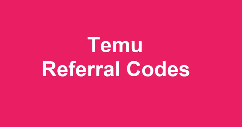 Temu Referral Codes
