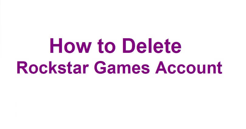 How to Delete Your Rockstar Games Account