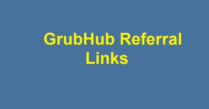 GrubHub Referral Links