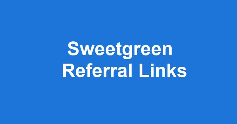Sweetgreen Referral Links