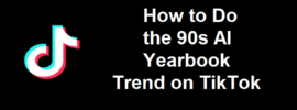 90s AI Yearbook Trend TikTok