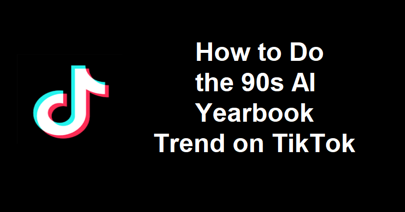 90s AI Yearbook Trend TikTok