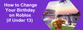 How to Change Your Birthday on Roblox