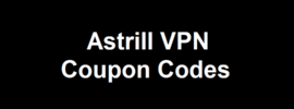 Astrill VPN Coupon Codes