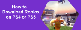 How to Download Roblox on PS4 or PS5