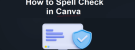 how to spell check in canva