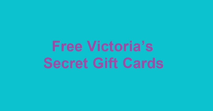 Free Victoria’s Secret Gift Cards